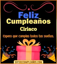GIF Mensaje de cumpleaños Ciriaco